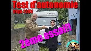 Camping-Car : D&eacute;fi Autonomie du Frigo 220V 2&egrave;me partie!!#campingcar,#roadtrip,#frigo
