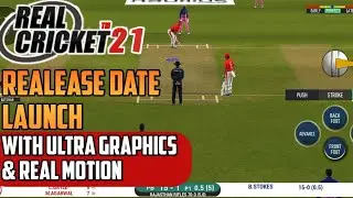 Real Cricket 21 Official Trailer & Realease Date Launch || Why Real Cricket 21 Delay ?