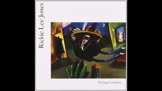 [Request Review] Rickie Lee Jones - Flying Cowboys (1989) Dan's Mini Album Review