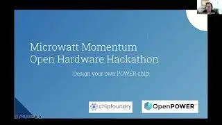 Webinar #2 - OpenPOWER HW Design Hackathon