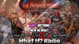 (Considered The 1st HipHop Song) The Fatback Band - King Tim III Rap Version 2 #Soul #Hiphop #remix