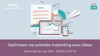 Optimisez vos activités marketing avec Odoo
