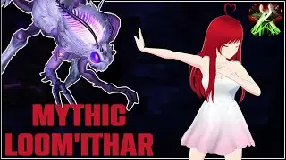 Loom'ithar 🍉 Assassination Rogue 🍉 3/8 Mythic 🍉 Casual Raiders
