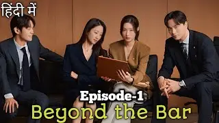 Beyond the Bar | Episode-1 Preview | LeeJin Uk | Jung Chae Yeon [Hindi]
