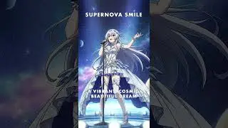 Supernova Smile - Princess Stellar (Official Short) #Shorts