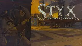 Styx - Master of Shadows (Part 4)