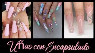 DISEÑOS DE UÑAS 2021 CON ENCAPSULADO/ UÑAS TRANSPARENTE 2021