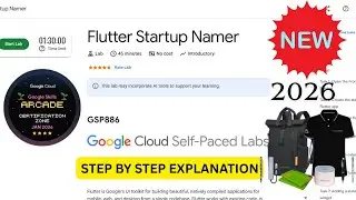 [NEW 2026] Flutter Startup Namer | Google Arcade Certification Zone January | #GSP886
