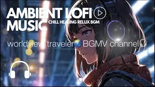 Emotional R&B Music Song & Relaxing BGM #42 | 🎧 [Study/ Work/ Sleep/ Lo-fi/ Chill] 💽