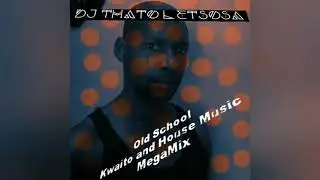 Old School Kwaito and House Music 