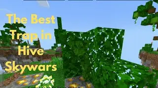 The Best trap in Hive Skywars