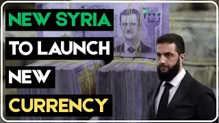 Why is Syria launching a new currency, and Russia is printing it?