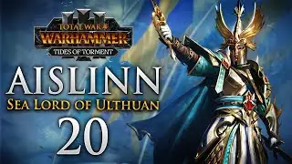 THE GREAT WAR DARK ELVES VS HIGH ELVES BEGINS! Total War: Warhammer 3 Sea Lord Aislinn Campaign #20