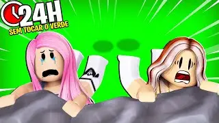 NÃO PODE TOCAR NA COR VERDE (24 Horas)