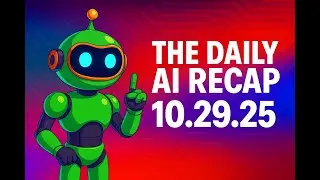 The Daily AI 10/29/25