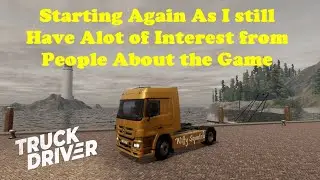 Truck Driver - Starting Again - Xbox - Gameplay - Lets Play - Day One - Wiffy Squatch