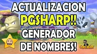 PGSHARP Nueva actualizaci&oacute;n GENERADOR DE NOMBRES