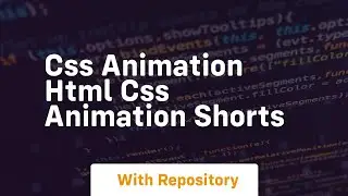 Css animation html css animation shorts
