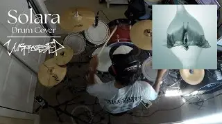 Solara - Unprocessed x Paleface Swiss | Drum Cover