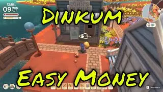 Dinkum Easy  Early Game Money