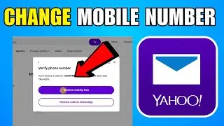 How to Change Mobile Number in Yahoo Mail Account (2026) (Complete Guide)