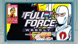 THE FULL FORCE WEEKLY LIVE: EPISODE 255!!