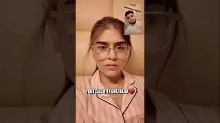 Video Call with Girlfriend &hearts;️ #girlfriend #boyfriend #relatable #relationship #kashishanand