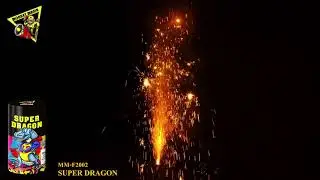 SUPER DRAGON MM-F2002 BY MONKEY MANIA FIREWORKS