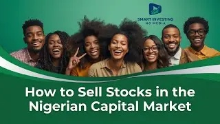 How to Sell Shares in the Nigerian stock market