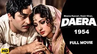 Daera (1954) Full Movie HD | Meena Kumari, Nasir Khan | Classic Hindi Movie | Golden Era Film