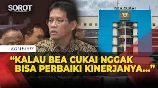 Menkeu Purbaya Wanti-Wanti 16.000 Pegawai Bea Cukai Bisa Dirumahkan, Ini Alasannya