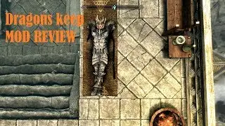 Skyrim's Dragons keep Mod review