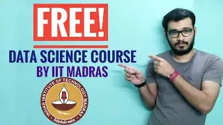 FREE Data Science Course by IIT Madras.