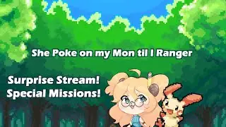 Marie Plays Pokemon Ranger Pt 5 | After Game Bonus Story!!!