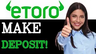 How To Use Etoro Minimum Deposit (2025)