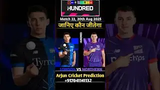 The Hundred 2025 Match 22 | London Spirit vs Northern Superchargers | Match Prediction #HUNDRED #100