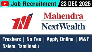 JOB | Mahendra NextWealth Company Job Opportunity | 23 DEC 2025 | Job Vacancy | Careers | in Tamil