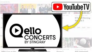 Как добавить и смотреть концерты Qello на YouTube TV | Смотрите все концерты и музыку без кабеля!...