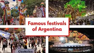 Top 8 Argentians celebrations | Famous festivals of Argentina