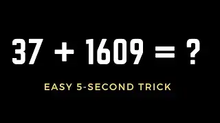 Adding Whole Numbers - Number Sense Tricks