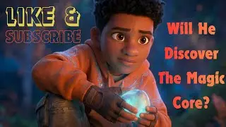 The Search for the Magic Core🎇. @Will He Find? Watch to know🕯️