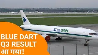 BLUE DART Q3 RESULTS 2023 धमाका | BLUE DART EXPRESS NEWS | BLUE DART LATEST NEWS | BLUEDART DIVIDEND