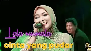 Cinta yang pudar _ Lala Nurmala II thor music 