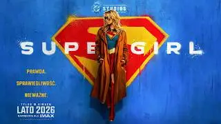 Supergirl - Zwiastun PL (Official Trailer)