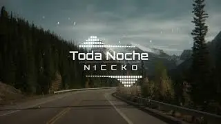 NICCKO - Toda Noche