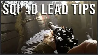 TOP SQUAD LEADER TIPS - Beyond the Wire Guide Pt. 3