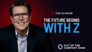 Leading Gen Z with Tim Elmore