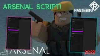 *NEW*ARSENAL SCRIPT 2023 THE *BEST* SCRIPTS TO USE! (PasteBin)