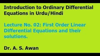 First Order Linear Ordinary Differential Equations | Integrating Factor