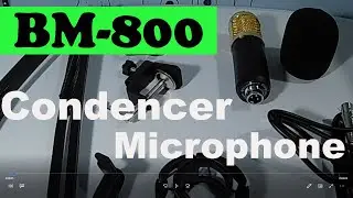 BM-800 Condenser Mic with desk stand
